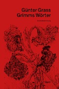 Cover-Bild zum Titel 'Grimms Wörter' von 'Günter Grass'
