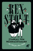 Cover-Bild zum Titel 'Zyankali vom Weihnachtsmann' von 'Rex Stout'