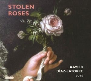 Stolen Roses-Werke für Laute - Xavier D¡az-Latorre