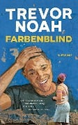 Cover-Bild zum Titel 'Farbenblind' von 'Trevor Noah'