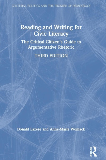 Reading and Writing for Civic Literacy - Donald Lazere, Anne-Marie Womack