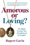 Amorous or Loving? - Rupert Gavin