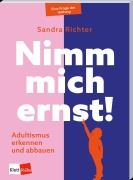 Cover-Bild zum Titel 'Nimm mich ernst!' von 'Sandra Richter'
