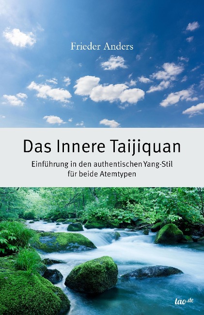 Das Innere Taijiquan - Frieder Anders
