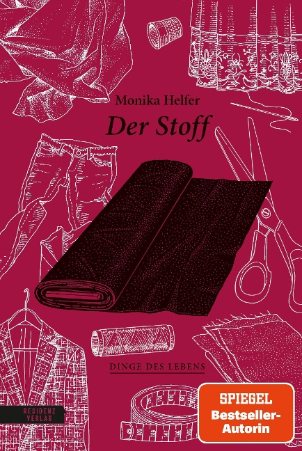 Der Stoff - Monika Helfer