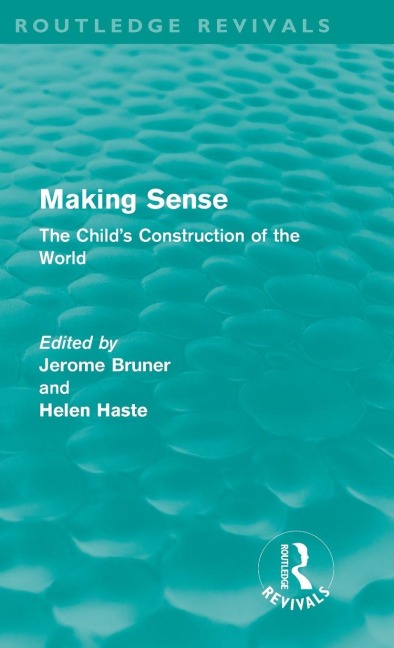 Making Sense (Routledge Revivals) - 