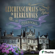 Cover-Bild zum Titel 'Leichenschmaus im Herrenhaus' von 'Karin Kehrer'