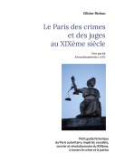 Cover-Bild zum Titel 'Le Paris criminel et judiciaire du XIXème siècle' von 'Olivier Richou'