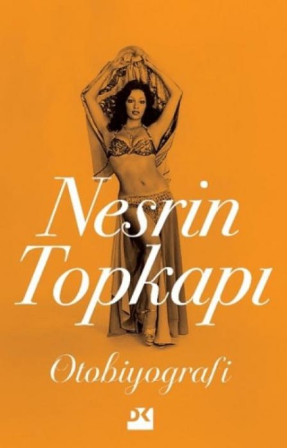 Nesrin Topkapi - Nesrin Topkapi