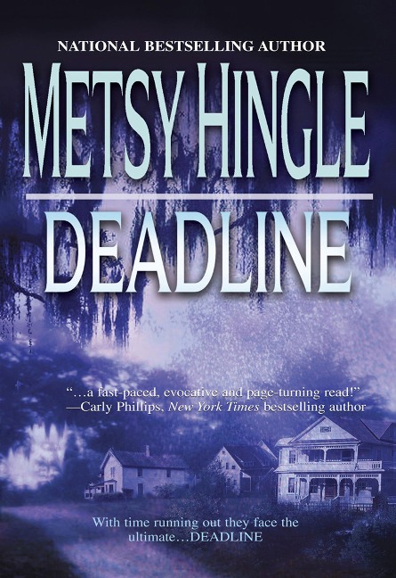 Deadline - Metsy Hingle