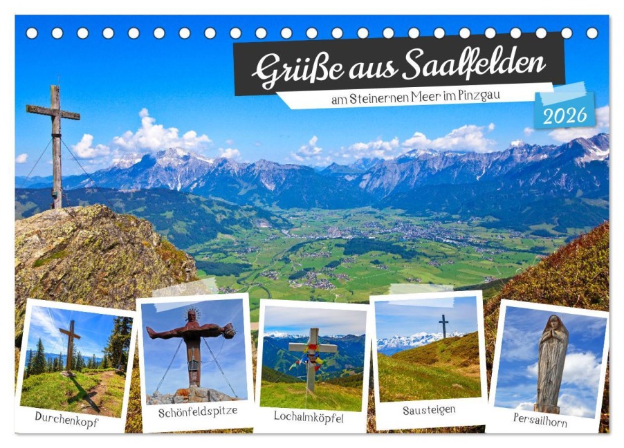 Grüße aus Saalfelden (Tischkalender 2026 DIN A5 quer), CALVENDO Monatskalender - Christa Kramer