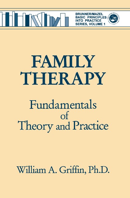 Family Therapy - William A. Griffin