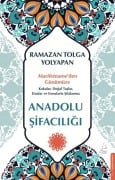 Cover-Bild zum Titel 'Anadolu Sifaciligi' von 'Ramazan Tolga Yolyapan'