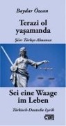 Terazi Ol Yasaminda; See Eine Waage im Leben - Baydar Özcan