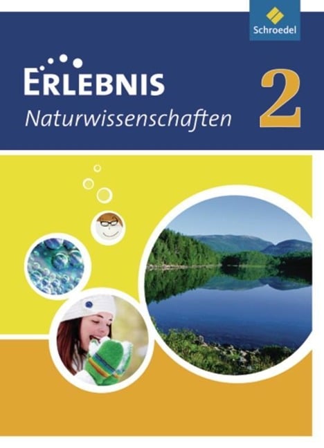 Erlebnis Naturwissenschaften 2. Schulbuch. Hessen, Niedersachsen - 