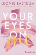 Your Eyes on Me - Based on Alexa's True Story - Leonie Lastella