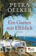 Cover-Bild zum Titel 'Ein Garten mit Elbblick' von 'Petra Oelker'
