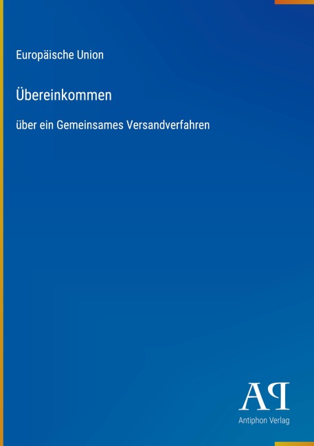 Übereinkommen - Europäische Union