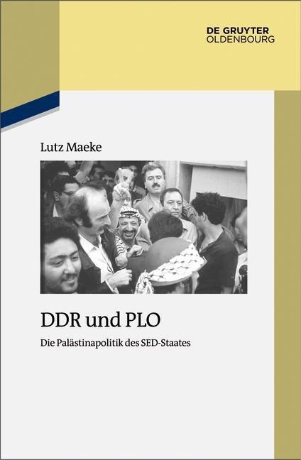 DDR und PLO - Lutz Kreller