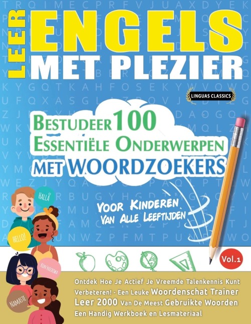 LEER ENGELS MET PLEZIER - VOOR KINDEREN - Linguas Classics