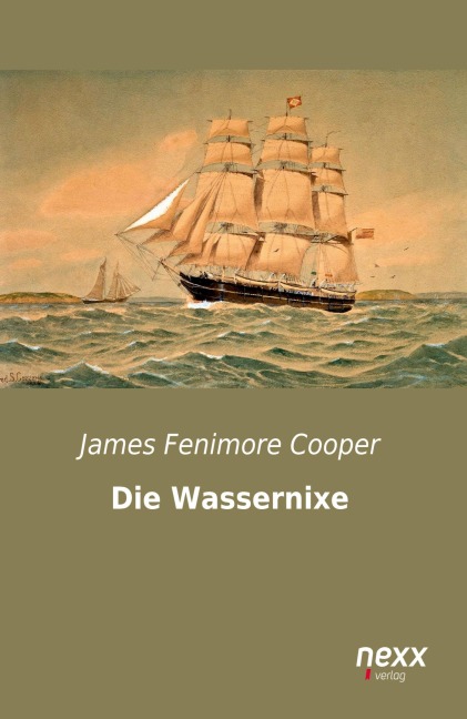 Die Wassernixe - James Fenimore Cooper