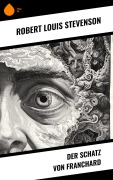 Cover-Bild zum Titel 'Der Schatz von Franchard' von 'Robert Louis Stevenson'