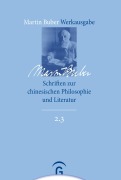 Cover-Bild zum Titel 'Schriften zur chinesischen Philosophie und Literatur' von 'Martin Buber'