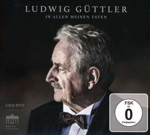 Ludwig Güttler - In allen meinen Taten (CD & DVD mit dem Konzert zur Eröffnung der Frauenkirche Dresden) - 