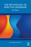 Cover-Bild zum Titel 'The Psychology of Effective Leadership' von 'Kate Pearlman-Shaw'