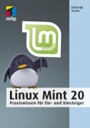 Cover-Bild zum Titel 'Linux Mint 20' von 'Christoph Troche'