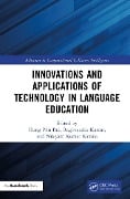 Innovations and Applications of Technology in Language Education - 