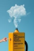 Cover-Bild zum Titel 'Mrs. Lilienblum's Cloud Factory' von 'Iddo Gefen'