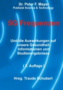 Cover-Bild zum Titel '5G Freqenzen' von 'Peter F. Mayer'