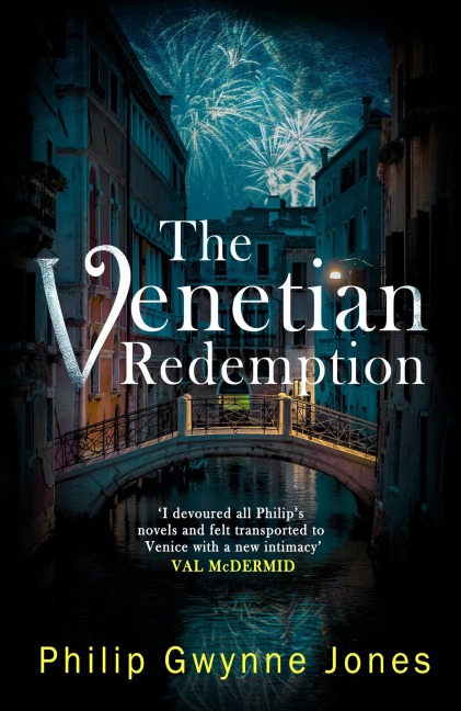 The Venetian Redemption - Philip Gwynne Jones