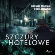 Cover-Bild zum Titel 'Szczury hotelowe' von 'Ludwik Marian Kurnatowski'