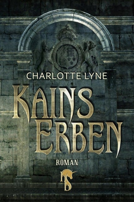 Kains Erben - Charlotte Lyne
