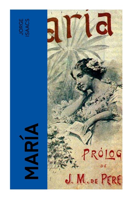 María - Jorge Isaacs