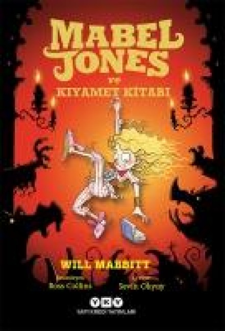 Mabel Jones ve Kiyamet Kitabi - Will Mabbitt