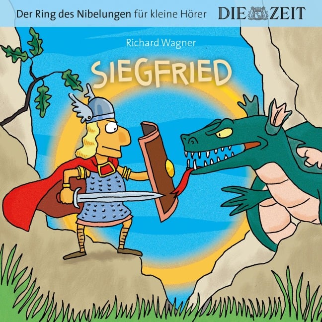 Die ZEIT-Edition "Große Oper für kleine Hörer", Siegfried, Der Ring des Nibelungen, Folge 3 - Richard Wagner