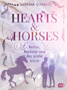 Hearts & Horses - Reiten, Rockstar und das große Glück - Sabrina Qunaj