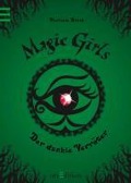 Magic Girls - Der dunkle Verräter (Magic Girls 9) - Marliese Arold