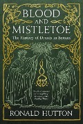 Cover-Bild zum Titel 'Blood and Mistletoe' von 'Ronald Hutton'