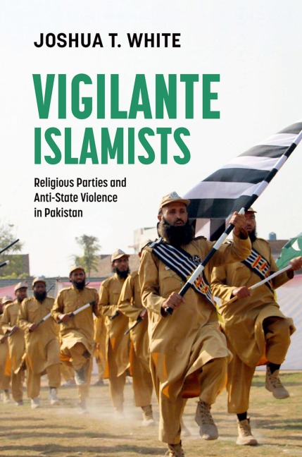 Vigilante Islamists - Joshua T. White