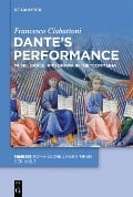 Cover-Bild zum Titel 'Dante's Performance' von 'Francesco Ciabattoni'