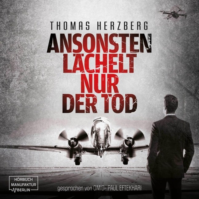 Ansonsten lächelt nur der Tod - Thomas Herzberg
