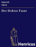 Cover-Bild zum Titel 'Der Doktor Faust' von 'Heinrich Heine'