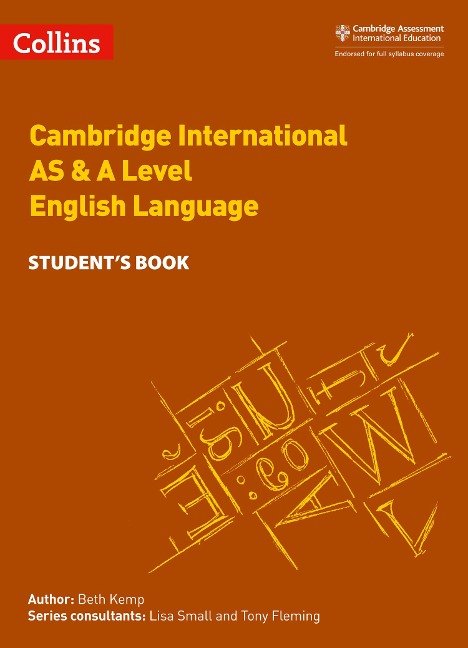 Cambridge International Examinations - Cambridge International as and a Level English Language Student Book - Beth Kemp