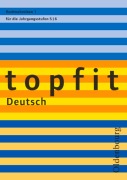 topfit Deutsch. Rechtschreiben 1. Neuausgabe - Nathali Jückstock-Kießling