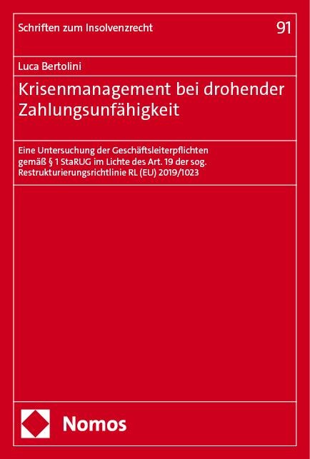 Krisenmanagement bei drohender Zahlungsunfähigkeit - Luca Bertolini