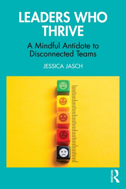 Leaders Who Thrive - Jessica Jasch